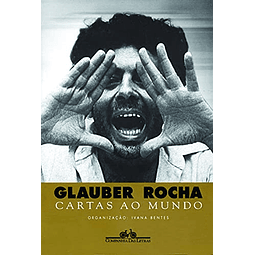 Libro Cartas ao mundo Portuguese Edition De Glauber Rocha CO