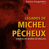 Libro Legados de Michel Pêcheux Inéditos em análise do disc