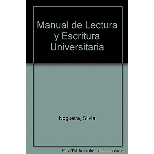 Libro MANUAL DE LECTURA Y ESCRITURA UIVERSITARIAS PRACTICAS 
