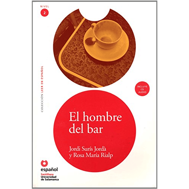 Libro HOMBRE DEL BAR + CD LEE NIVEL 2 De VV AA SANTILLANA