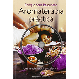 Libro Aromaterapia Practica +Cd Td De Enrique Sanz Bascuñana