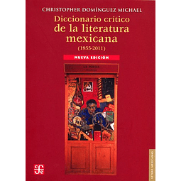 Libro Diccionario Critico De La Literatura Mexicana 19552011