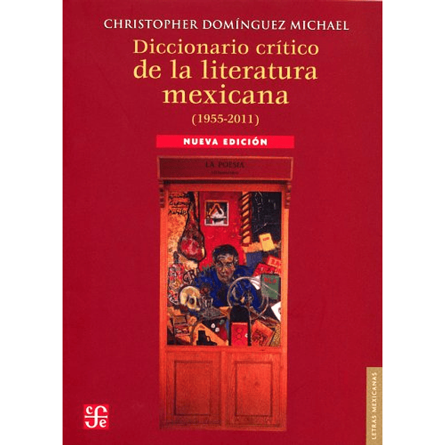 Libro Diccionario Critico De La Literatura Mexicana 19552011