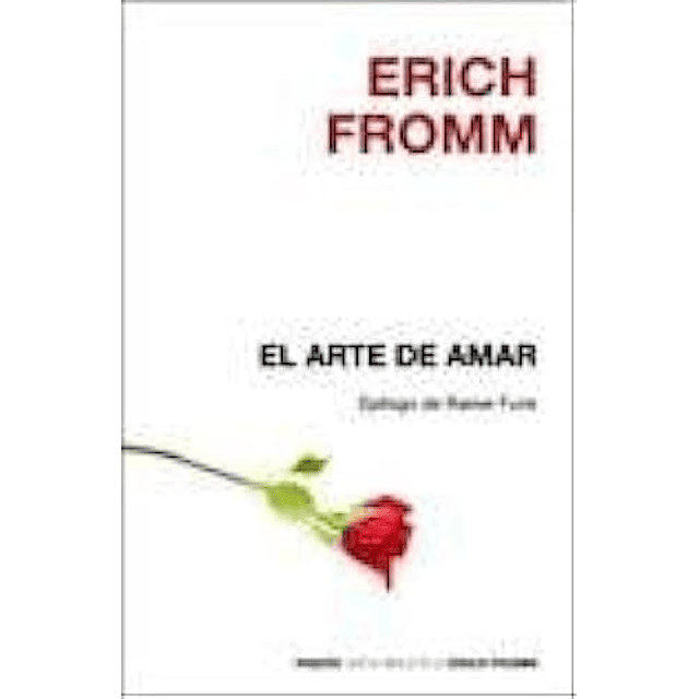 Libro Arte De Amar coleccion Biblioteca Erich Fromm 1 [epi