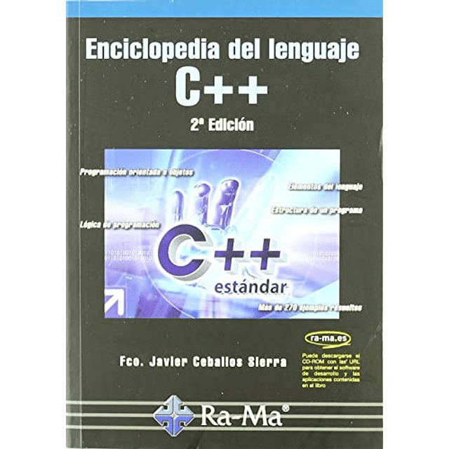 Libro ENCICLOPEDIA DEL LENGUAJE C++ 2 EDICION De Ceballos Si