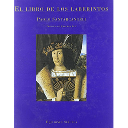 Libro LIBRO DE LOS LABERINTOS De Santarcangeli Paolo [Prolog