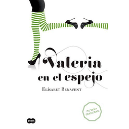 Libro Valeria En El Espejo [coleccion Valeria 2] rustica 