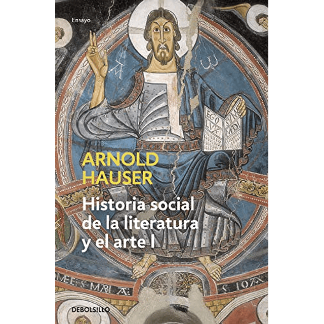 Libro HISTORIA SOCIAL DE LA LITERATURA Y EL ARTE I RUSTICA D