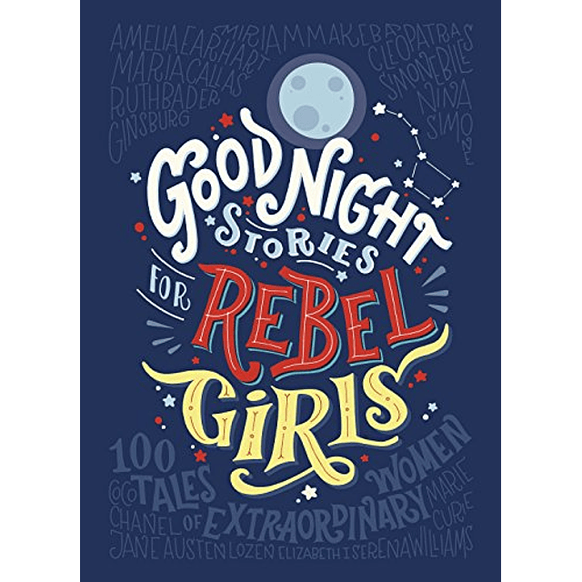 Libro Good Night Stories for Rebel Girls 100 tales of extra
