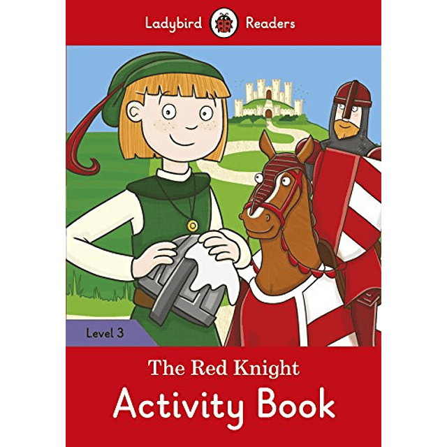 Libro The Red Knight Activity Book – Ladybird Readers Level 