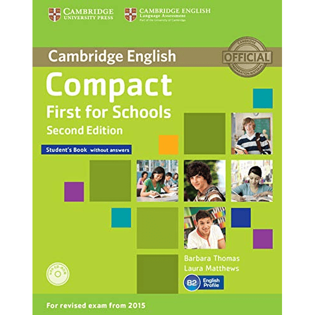 Libro Compact First For Schools Student`s y Cd Rom *2ed De V