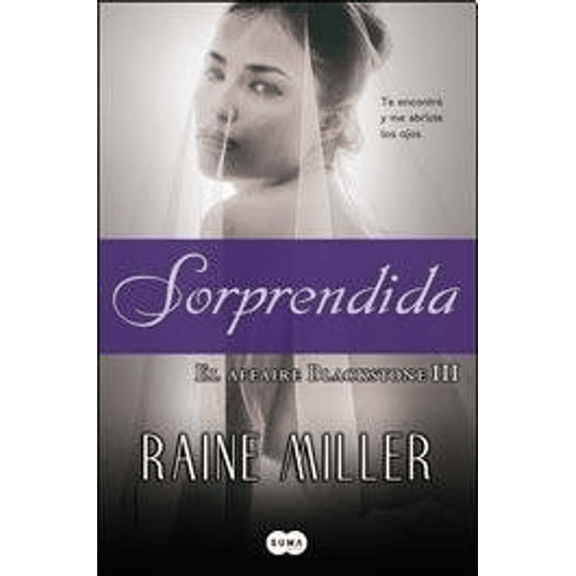 Libro Sorprendida el Affaire Blackstone 3] rustica Miller 