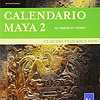 Libro calendario maya 2 De Zosi Claudia Federica KIER