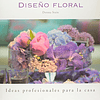 Libro DISEÑO FLORAL De Stain Donna LOFT PUBLICATIONS S L 