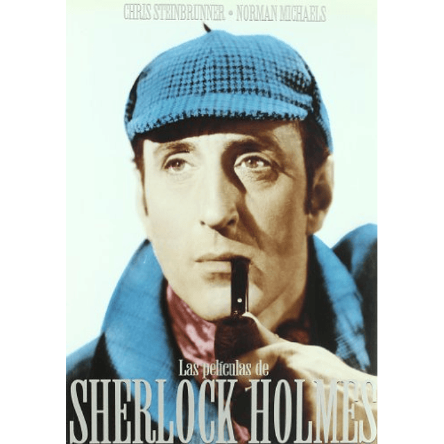 Libro PELICULAS DE SHERLOCK HOLMES De Steinbrunner Chris M