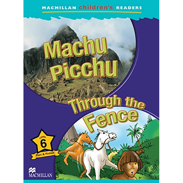 Libro MACHU PICCHU THROUGH THE FENCE MACMILLAN CHILDREN'S RE