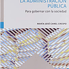 Libro bro La Comunicación De La Administración Pública Para 