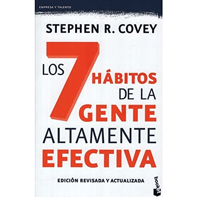 Libro 7 HABITOS DE LA GENTE ALTAMENTE EFECTIVA [EDICION REVI