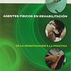 Libro Agentes físicos en rehabilitación 4ª ed Spanish Editio