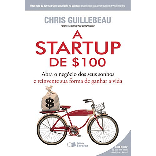 Libro A Startup de $100 Abra o Negocio dos Seus Sonhos e Rei
