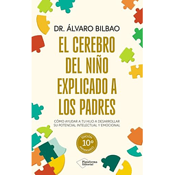 El cerebro del niño explicado a los padres