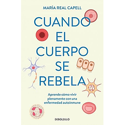Cuando el cuerpo se rebela