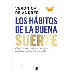 Los hábitos de la buena suerte