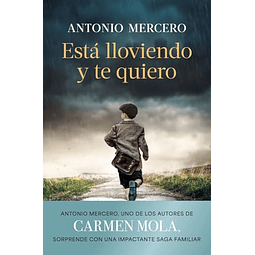 Está lloviendo y te quiero