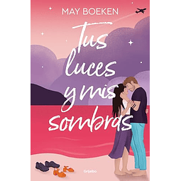 Tus luces y mis sombras