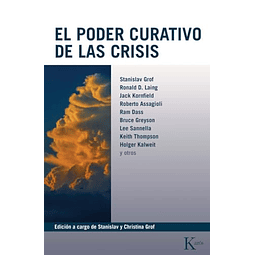 El poder curativo de las crisis