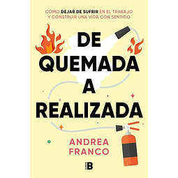 De quemada a realizada