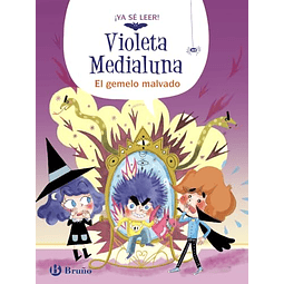 Violeta Medialuna 6 El gemelo malvado