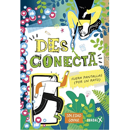 Desconecta Fuera pantallas por un rato