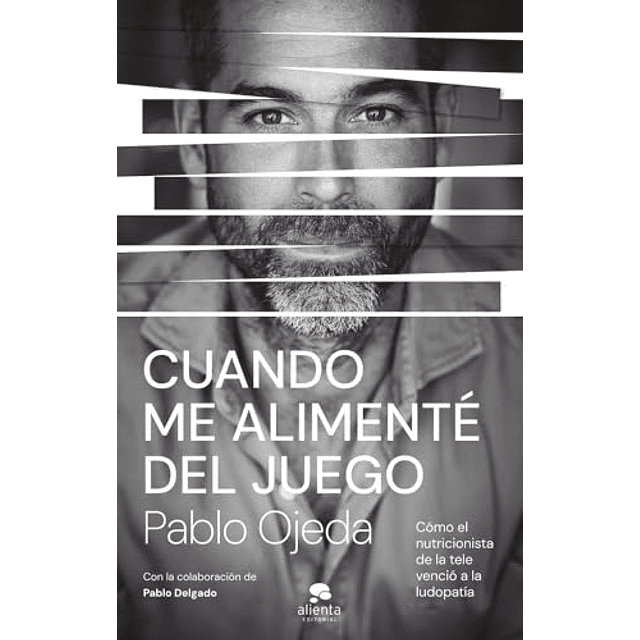 Cuando me alimenté del juego