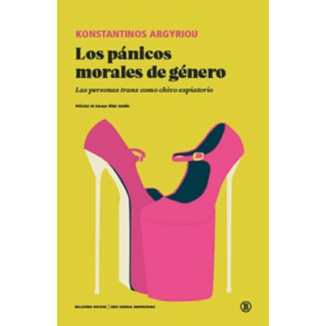 LOS PÁNICOS MORALES DE GÉNERO