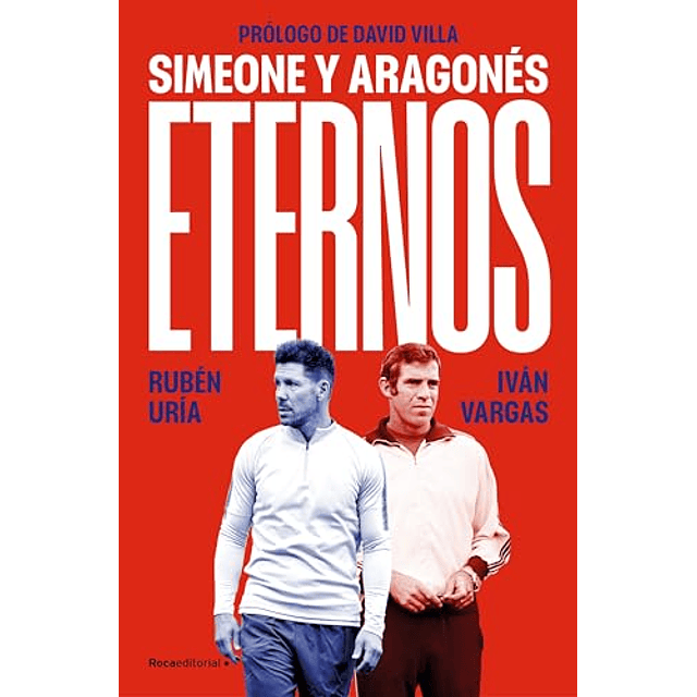 Eternos Simeone y Aragonés