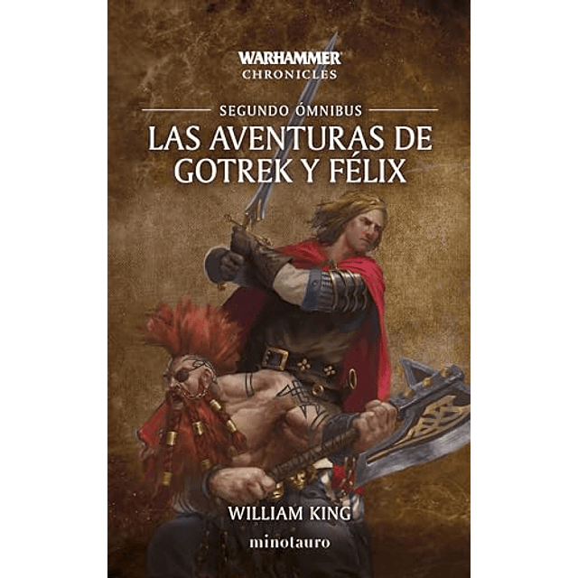 Las aventuras de Gotrek y Félix Omnibus nº 02 06 NE