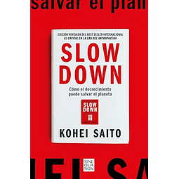 Slow Down