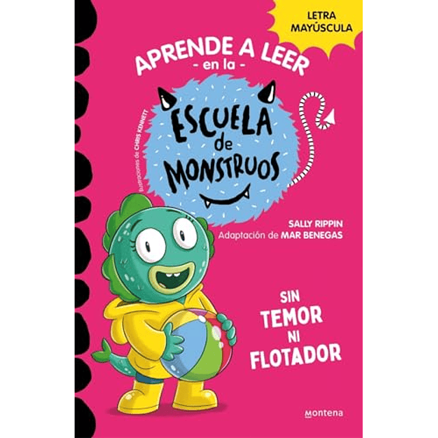 Aprender a leer en la Escuela de Monstruos 18 Sin temor ni flotador