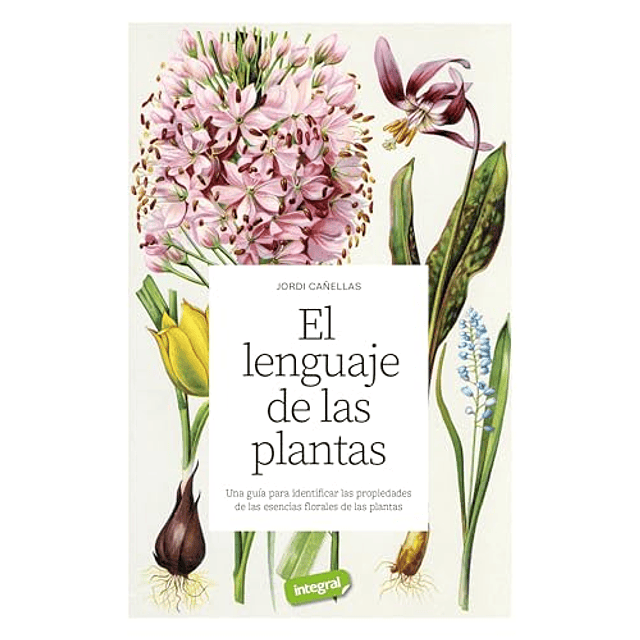 El lenguaje de las plantas