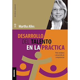 DESARROLLO DEL TALENTO EN LA PRÁCTICA