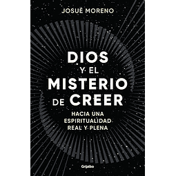 Dios y el misterio de creer