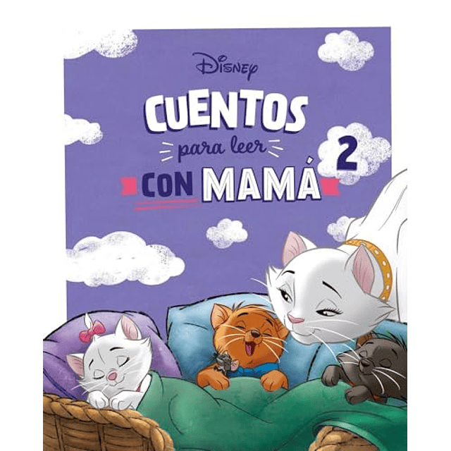Cuentos Disney para leer con mamá 2