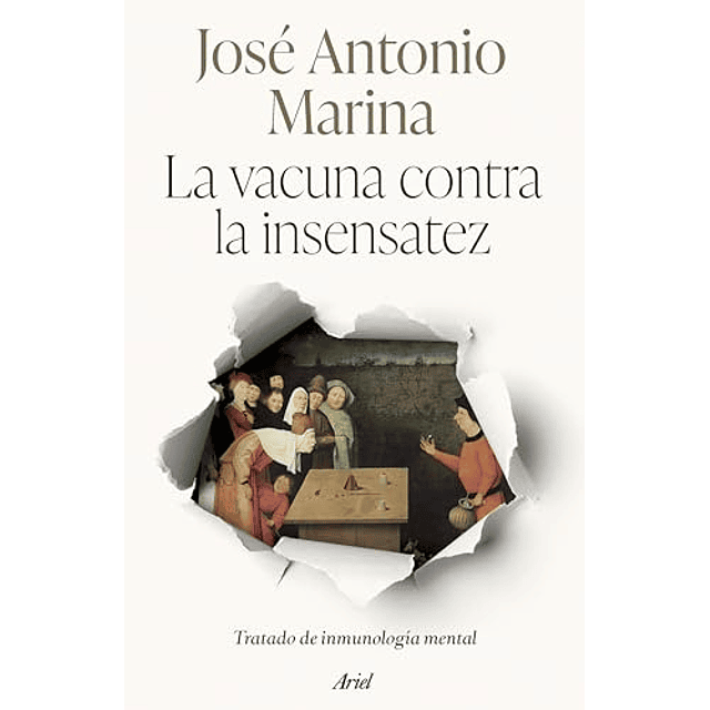 La vacuna contra la insensatez