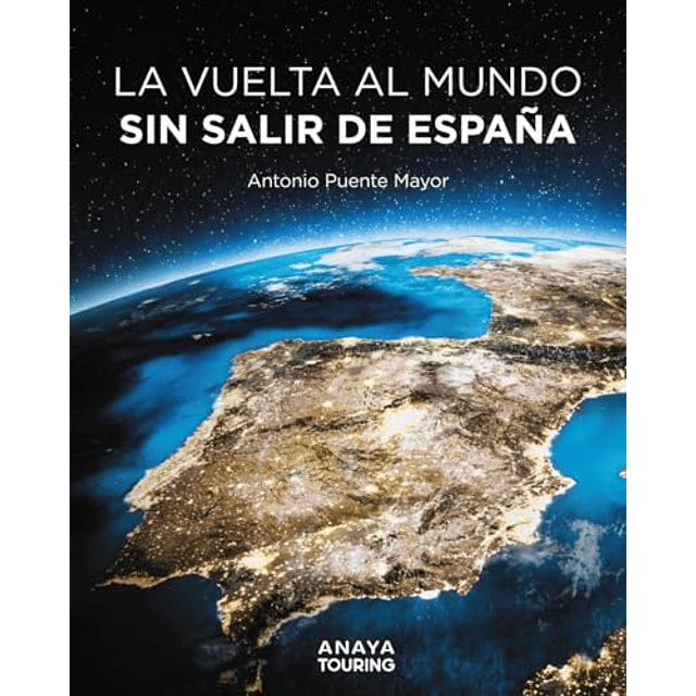 La vuelta al mundo sin salir de España