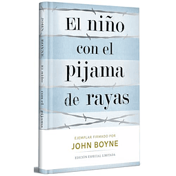 El niño con el pijama de rayas edicion limitada firmada