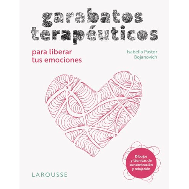 Garabatos terapéuticos para liberar tus emociones