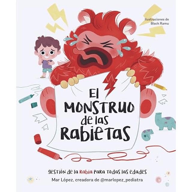 El monstruo de las rabietas
