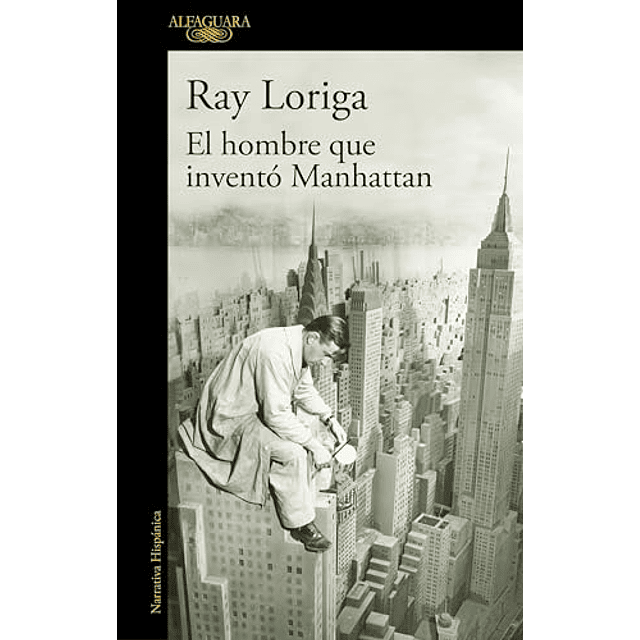 El hombre que inventó Manhattan