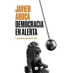 Democracia en alerta